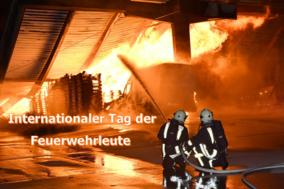Internationaler Tag der Feuerwehrleute